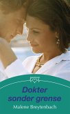 Dokter sonder grense (eBook, ePUB) Dokter sonder grense (eBook, ePUB)