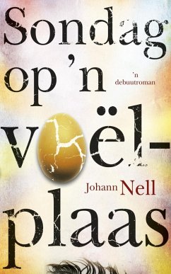 Sondag op 'n voëlplaas (eBook, ePUB) - Nell, Johann