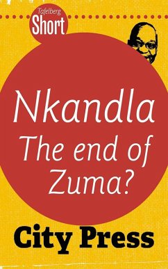 Cover Tafelberg Short: Nkandla - The end of Zuma? (eBook, ePUB)
