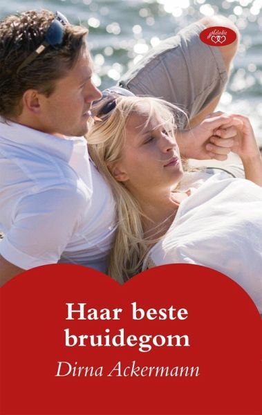 Haar beste bruidegom (eBook, ePUB) Haar beste bruidegom (eBook, ePUB)
