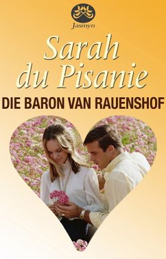 Die baron van Rauenshof (eBook, ePUB) - Pisanie, Sarah Du