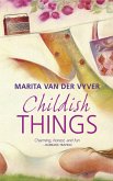 Childish Things (eBook, ePUB)
