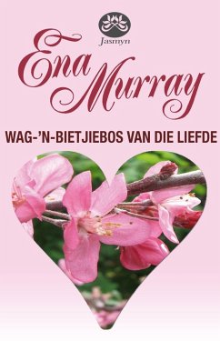 Cover Wag-'n-bietjiebos van die liefde (eBook, ePUB)