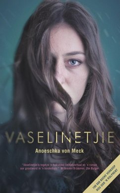 Vaselinetjie (eBook, ePUB) - Meck, Anoeschka Von