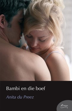 Bambi en die boef (eBook, ePUB) - Preez, Anita du