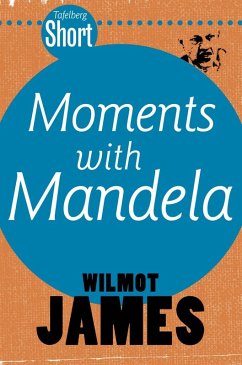 Cover Tafelberg Short: Moments with Mandela (eBook, ePUB)