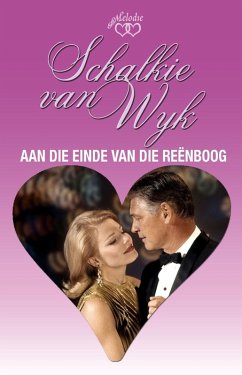 Cover Aan die einde van die reënboog (eBook, ePUB)