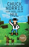 Chuck Norris kan deel deur nul (eBook, ePUB) Chuck Norris kan deel deur nul (eBook, ePUB)