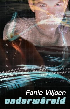 Onderwêreld (eBook, ePUB) - Viljoen, Fanie