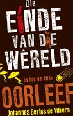 Die einde van die wêreld (eBook, ePUB)