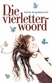 Die vierletterwoord (eBook, ePUB)