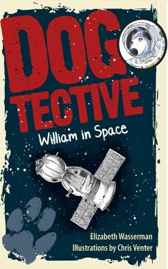 Cover Dogtective William in Space (eBook, ePUB)