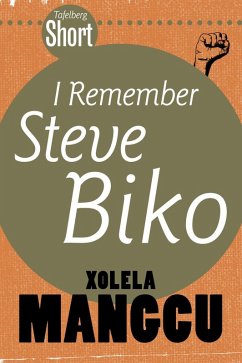 Tafelberg Short: I remember Steve Biko (eBook, ePUB) - Mangcu, Xolela