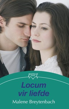 Locum vir liefde (eBook, ePUB) - Breytenbach, Malene