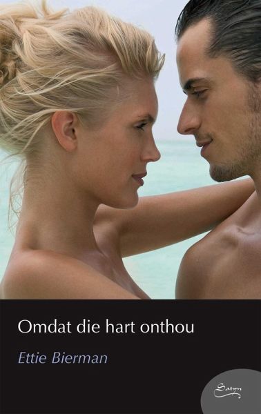 Omdat die hart onthou (eBook, ePUB)