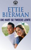 Die hart se tweede lente (eBook, ePUB)