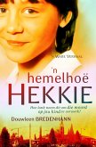 'n Hemelhoë hekkie (eBook, ePUB)