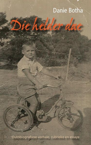 Die helder dae (eBook, ePUB) Die helder dae (eBook, ePUB)
