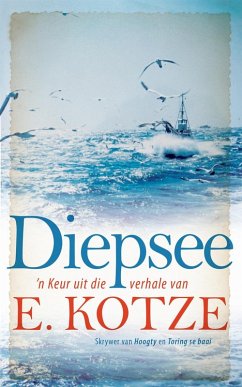 Diepsee (eBook, ePUB) - Kotze, E.