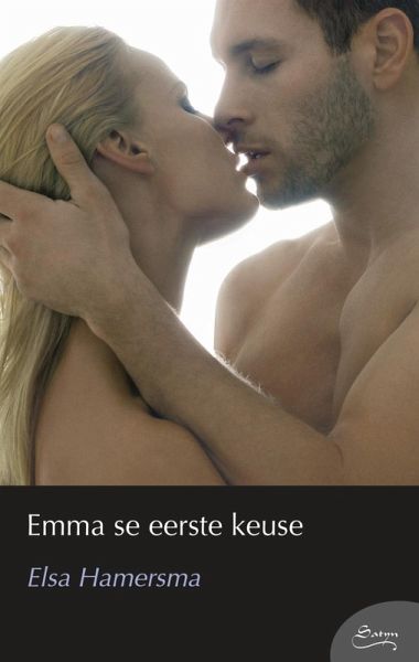 Emma se eerste keuse (eBook, ePUB)