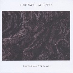 Rivers And Streams - Melnyk,Lubomyr