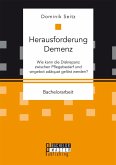 Herausforderung Demenz (eBook, PDF) Herausforderung Demenz (eBook, PDF)