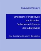 Empirische Perspektiven aus Sicht der Selbstmodell-Theorie der Subjektivität (eBook, ePUB)