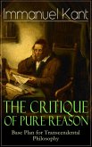 The Critique of Pure Reason: Base Plan for Transcendental Philosophy (eBook, ePUB)