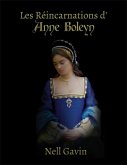 Les Réincarnations d'Anne Boleyn (eBook, ePUB)