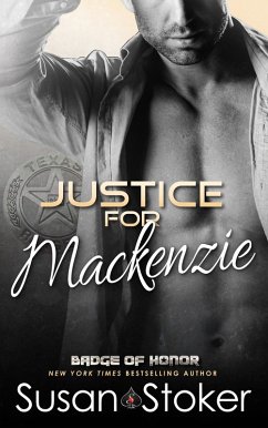 Justice for Mackenzie (Badge of Honor, #1) (eBook, ePUB) - Stoker, Susan