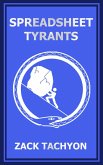 Spreadsheet Tyrants (eBook, ePUB)