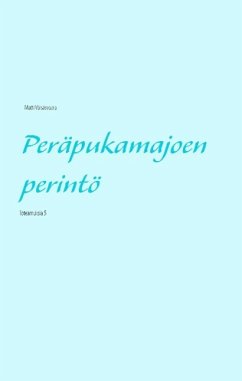 Peräpukamajoen perintö