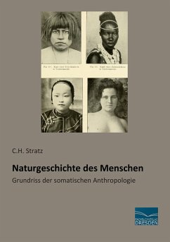 Naturgeschichte des Menschen - Stratz, C. H.
