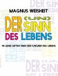 Der (Un)Sinn des Lebens - Bild 1