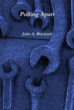 Pulling Apart - Blackard, John A.
