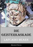 Die Geisterkaskade