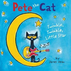 Pete the Cat: Twinkle, Twinkle, Little Star Board Book - Dean, James; Dean, Kimberly