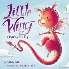 Little Wing Learns to Fly - Brill, Calista