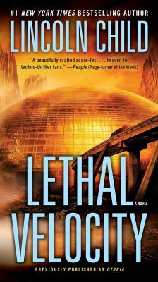 Lethal Velocity (Previously published as Utopia) - Child, Lincoln