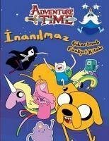 Adventure Time - Inanilmaz Cikartmali Faaliyet Kitabi - Kolektif