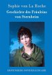 Geschichte des Fräuleins von Sternheim Sophie von La Roche Author