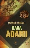 Dava Adami - Musab El Muhacir, Ebu