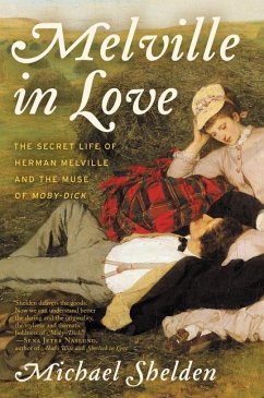 Melville in Love - Shelden, Michael