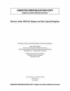 Review of the Mepag Report on Mars Special Regions - European Science Foundation; European Space Sciences Committee; National Academies of Sciences Engineering and Medicine; Division on Engineering and Physical Sciences; Space Studies Board; Committee to Review the Mepag Report on Mars Special Regions
