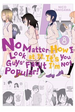 No Matter How I Look at It, It's You Guys' Fault I'm Not Popular!, Vol. 8 - Tanigawa, Nico