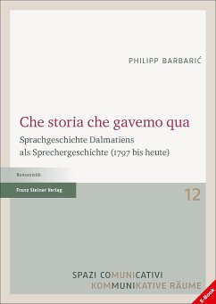 Che storia che gavemo qua (eBook, PDF) - Barbaric, Philipp