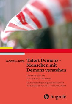 Tatort Demenz - Menschen mit Demenz verstehen (eBook, ePUB) - Camp, Cameron J.