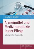 Arzneimittel und Medizinprodukte in der Pflege, 1 CD-ROM