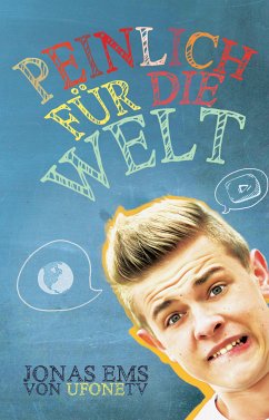 Peinlich für die Welt (eBook, ePUB) - Ems, Jonas