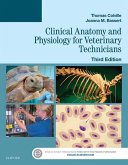 Clinical Anatomy and Physiology for Veterinary Technicians - E-Book (eBook, ePUB)